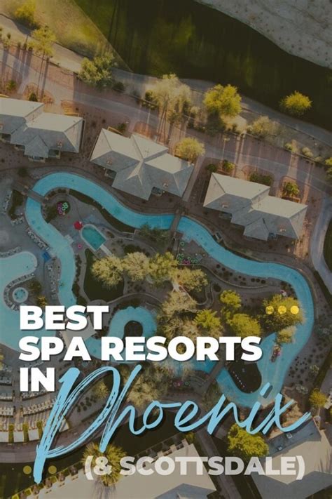 12 Best Spa Resorts in Phoenix (& Scottsdale) - Global Viewpoint