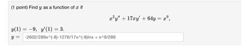 Solved 1 Point Find Y As A Function Of X If