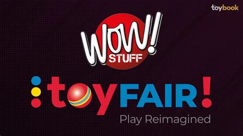 Wow! Stuff Features Real FX Thing at Toy Fair, New Trend Presentation - The Toy Book