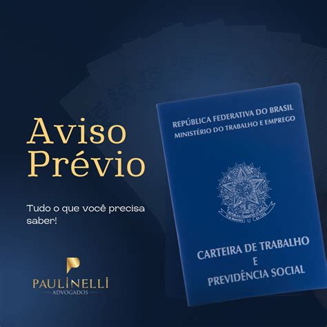 Como Funciona O Aviso Pr Vio Paulinelli Advogados