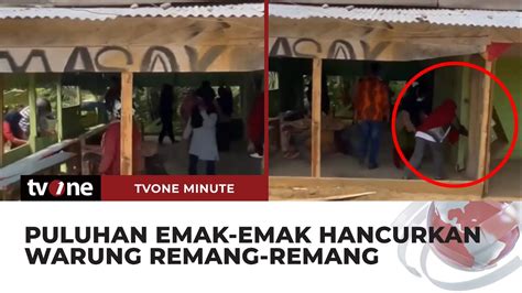 Emak Emak Ngamuk Hancurkan Warung Remang Remang Tvone Minute Youtube