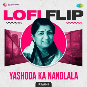 Yashoda Ka Nandlala LoFi Flip Songs Download, MP3 Song Download Free ...