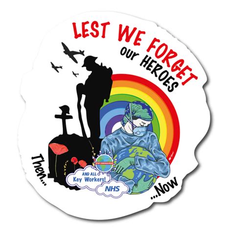 Lest We Forget Remembrance Day Sticker Support NHS and Keyworkers ...