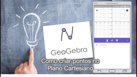 Geogebra Criando Pontos No Plano Cartesiano Youtube