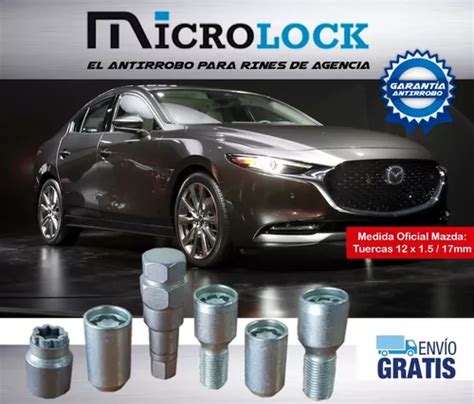 Tuercas Microlock Seguridad Antirrobo Mazda 3 2019