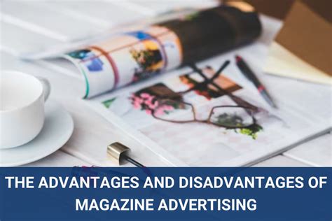 10 Advantages And Disadvantages Of Magazine Advertising Ycc Marketer