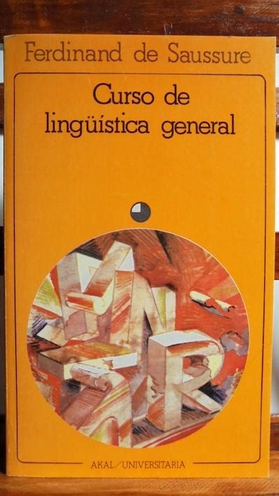 CURSO DE LINGÜÍSTICA GENERAL by FERDINAND DE SAUSSURE LIBRERÍA