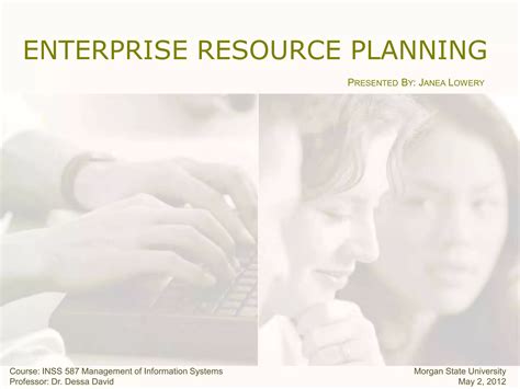 J Lowery Enterprise Resource Planning Ppt