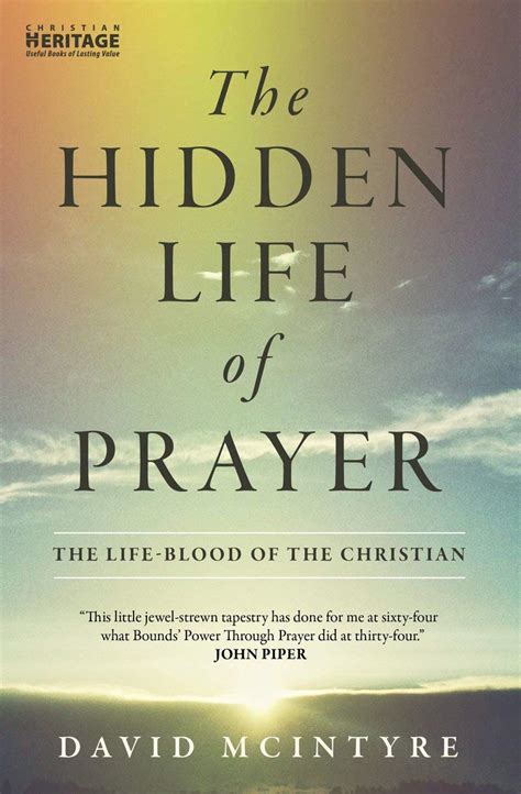 Amazon The Hidden Life Of Prayer The Life Blood Of The Christian