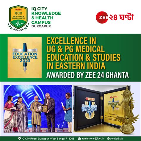 ZEE 24 GHANTA EDUCATION EXCELLENCE AWARD 2023 - IQ City Medical College