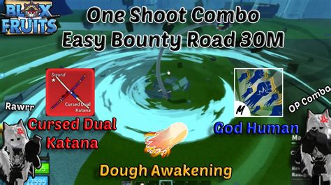 Combo Dough Awakening God Human Cdk One Shoot Blox Fruits Bounty