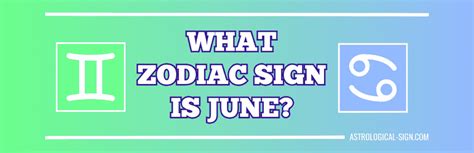 What Zodiac Sign is June? | Fun Zodiac Sign June Facts | Astrological Sign