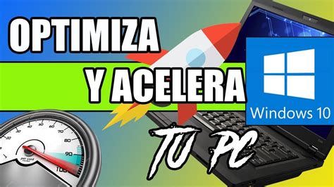 C Mo Limpiar Optimizar Y Acelerar Mi Pc Sin Programas Para Windows