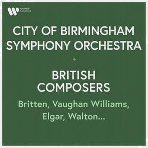 City Of Birmingham Symphony Orchestra British Composers Britten