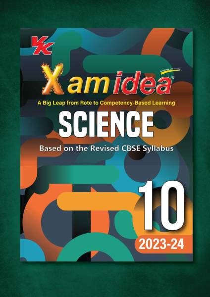 Xam Idea Class 10 Science Book For Cbse Board And Chapterwise Question Bank Based On Revised