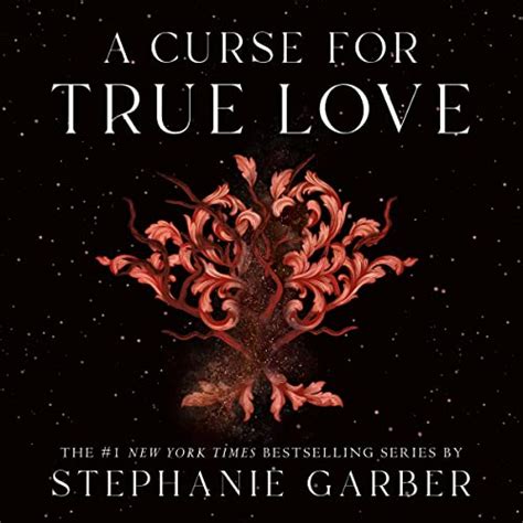 A Curse For True Love Audible Audio Edition Stephanie Garber Dan Bittner