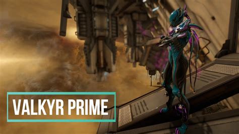 Warframe Valkyr Prime Build Actualizada 2019 Youtube