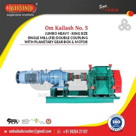 King Size Sugarcane Crusher Om Kailash No With Planetary Gear Box And