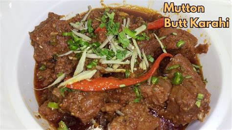 Butt Karahi Recipe Mutton Karahi Mutton Butter Karahi Recipe YouTube