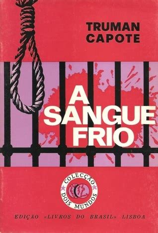 A Sangue Frio By Truman Capote Goodreads