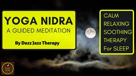 Yoga Nidra Yogic Sleep Guided Meditation Stress Relief Deep Sleep