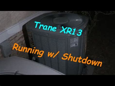 Trane Xr Heat Pump Running Heat Mode W Shutdown Youtube