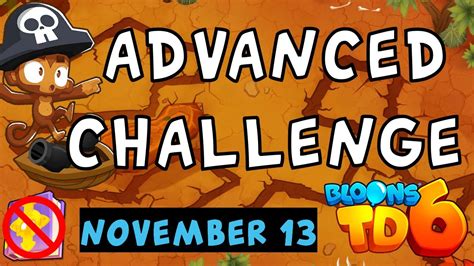 Bloons TD 6 Advanced Challenge Harder Better Faster Stronger No