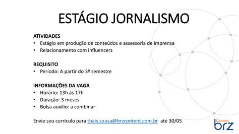 Vaga De Est Gio Em Jornalismo Publicitando Josu Brazil