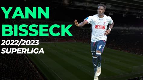 Yann Aurel Bisseck Superliga 2022 2023 YouTube