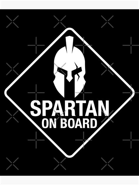 Spartan On Board Black Spartan Sign Poster For Sale By Longtunnel