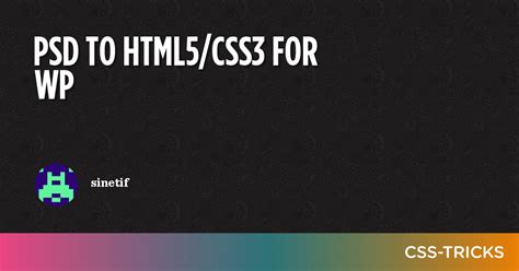 Psd To Html Css For Wp Css Tricks Css Tricks