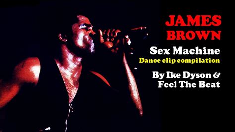 James Brown Sex Machine Instrumental Dance Clip Jamesbrown