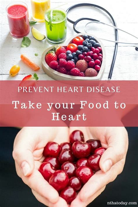 Taking Food To Heart Preventing Heart Disease ⋆ Nthatoday