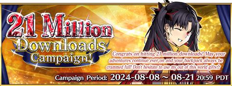 21 Million Downloads Campaign | Fate Grand Order Wiki - GamePress