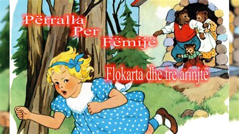 Perralla per Femije Flokarta dhe tre arinjtë Goldilocks and the Three