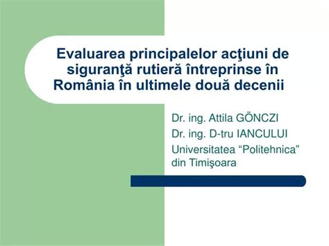 PPT Dr ing Attila GÖNCZI Dr ing D tru IANCULUI Universitatea