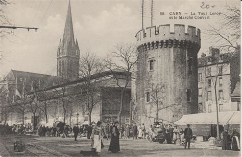 Caen Carte Postale Ancienne Et Vue D Hier Et Aujourd Hui Geneanet