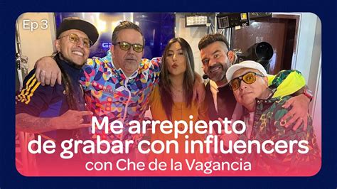 Live Show Ep Me Arrepiento De Grabar Con Influencers Ft Che De