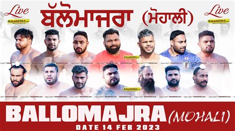 Live Ballomajra Mohali Kabaddi Tournament Feb Youtube