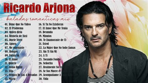 Ricardo Arjona Sus Mejores Xitos Ricardo Arjona Grandes Exitos