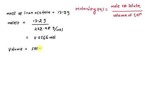 Solved In The Laboratory You Dissolve G Of Iron Iii Acetate In A