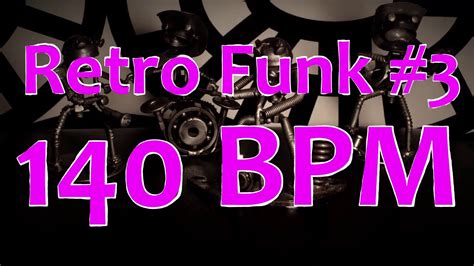 140 Bpm Retro Funk 3 44 Drum Beat Drum Track Funk Drum Beat Youtube