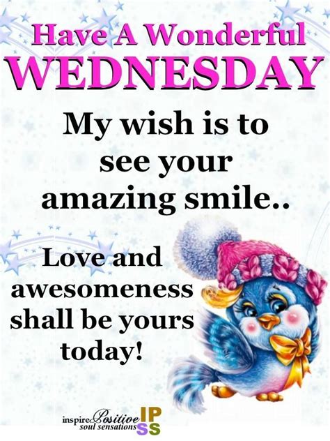 My wish is to see your amazing smile days wednesday quotes daily quotes ...