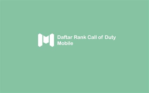 Urutan Rank Call Of Duty Mobile Codm Dan Penjelasannya