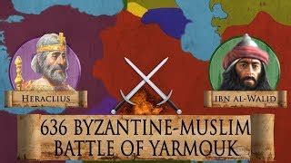 Battle Of Yarmouk 636 Early Muslim Invasion Documentary Kings And Generals Mp3 Music & Mp4 video ...