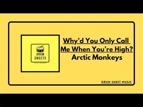 Whyd You Only Call Me When Youre High Arctic Monkeys Drum Sheet