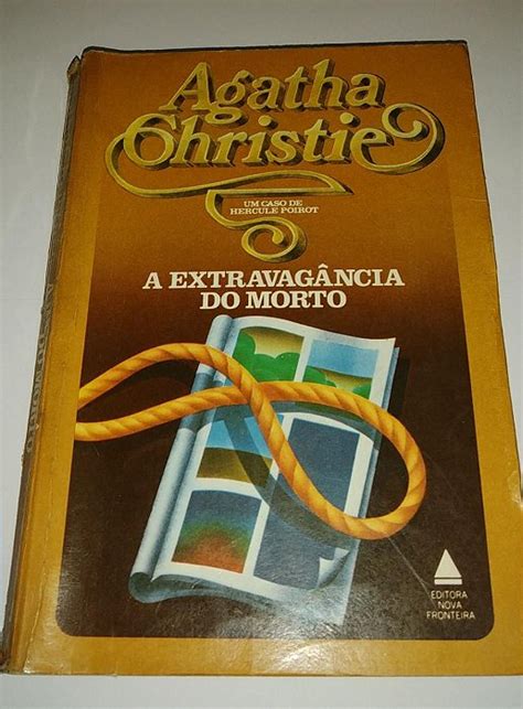 A extravagância do morto Agatha Christe Seboterapia Livros