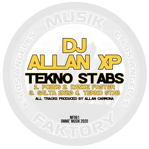 MF061 - DJ ALLAN XP - TEKNO STABS | Musik Faktory