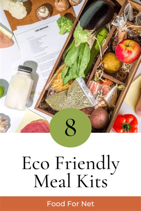 8 Eco Friendly Meal Kits To Feed You And Protect The Environment Food