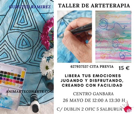 Taller De Arteterapia Libera Tus Emociones Jugando Y Disfrutando